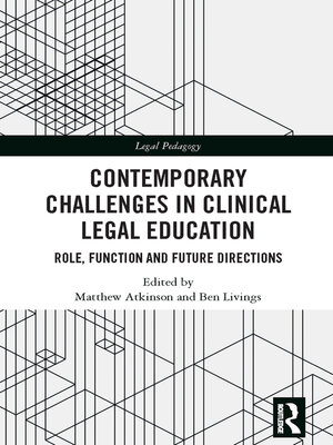 cover image of Contemporary Challenges in Clinical Legal Education
